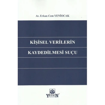 Kişisel Verilerin Kaydedilmesi Suçu