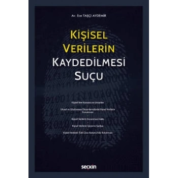 Kişisel Verilerin Kaydedilmesi Suçu