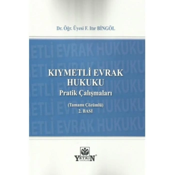 Kıymetli Evrak Hukuku Pratik Çalışmaları