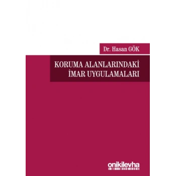 Koruma Alanlarındaki İmar Uygulamaları