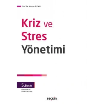 Kriz ve Stres Yönetimi