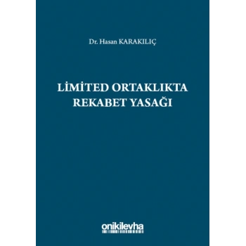 Limited Ortaklıkta Rekabet Yasağı
