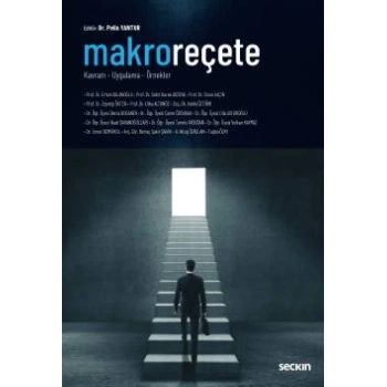 Makro Reçete Kavram – Uygulama – Örnekler