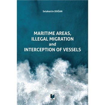 Maritime Areas, Illegal Migration and Interception of Vessels