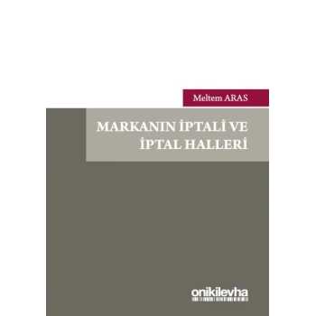 Markanın İptali ve İptal Halleri