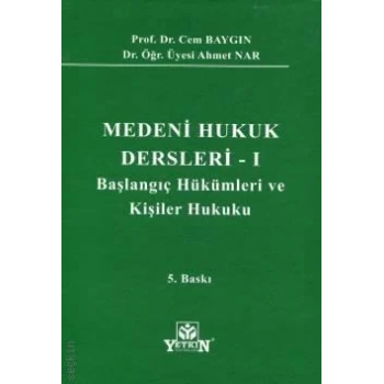 Medeni Hukuk Dersleri – 1