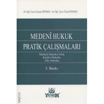 Medeni Hukuk Pratik Çalışmaları