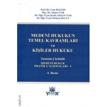 Medeni Hukuk Pratik Çalışmaları – I