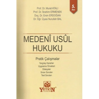Medeni Usul Hukuku Pratik Çalışmalar