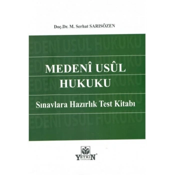 Medeni Usul Hukuku Sınavlara Hazırlık Test Kitabı
