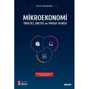 Mikroekonomi Tüketici, Üretici ve Piyasa Teorisi