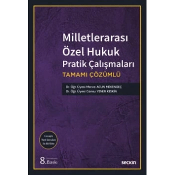 Milletlerarası Özel Hukuk Pratik Çalışmaları