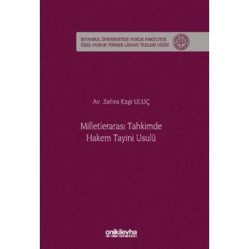 Milletlerarası Tahkimde Hakem Tayini Usulü