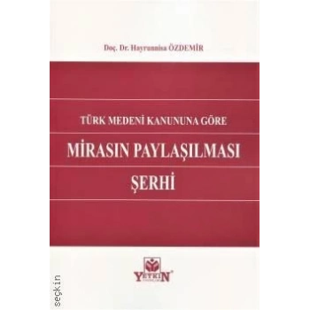 Mirasın Paylaşılması Şerhi