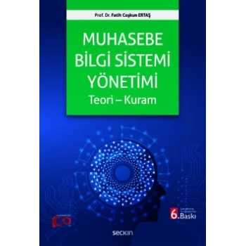 Muhasebe Bilgi Sistemi Yönetimi Teori – Kuram