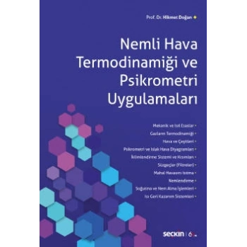 Nemli Hava Termodinamiği ve Psikrometri Uygulamaları