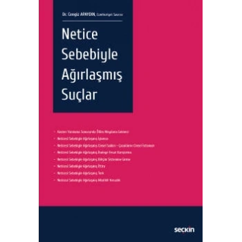 Netice Sebebiyle Ağırlaşmış Suçlar