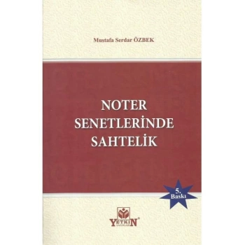 Noter Senetlerinde Sahtelik