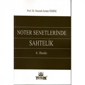 Noter Senetlerinde Sahtelik