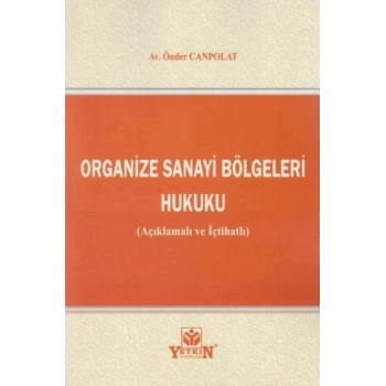 Organize Sanayi Bölgeleri Hukuku