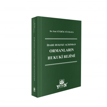 Ormanların Hukuki Rejimi