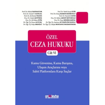 Özel Ceza Hukuku - Cilt VI