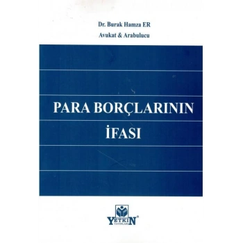 Para Borçlarının İfası