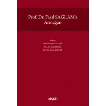 Prof. Dr. Fazıl Sağlama Armağan