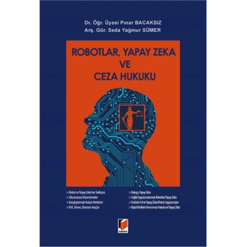 Robotlar, Yapay Zeka ve Ceza Hukuku