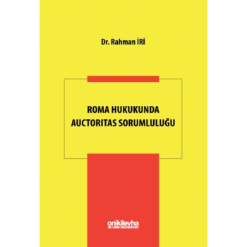 Roma Hukukunda Auctoritas Sorumluluğu