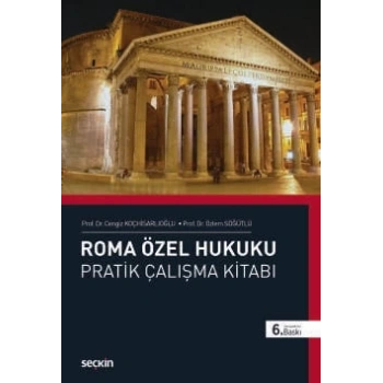 Roma Özel Hukuku Pratik Çalışma Kitabı