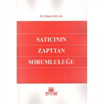 Satıcının Zapttan Sorumluluğu