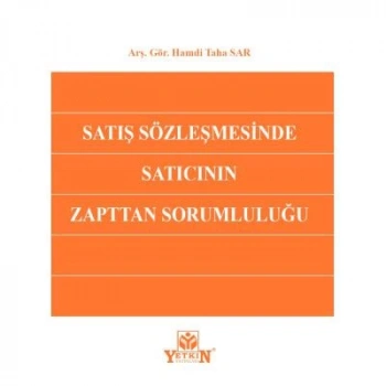Satış Sözleşmesinde Satıcının Zapttan Sorumluluğu