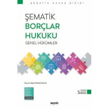 Şematik Borçlar Hukuku Genel Hükümler