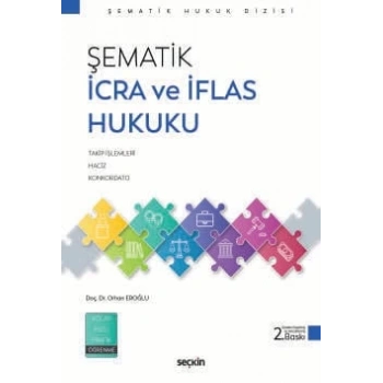 Şematik İcra ve İflas Hukuku