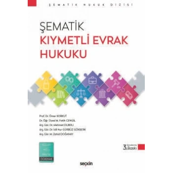 Şematik Kıymetli Evrak Hukuku