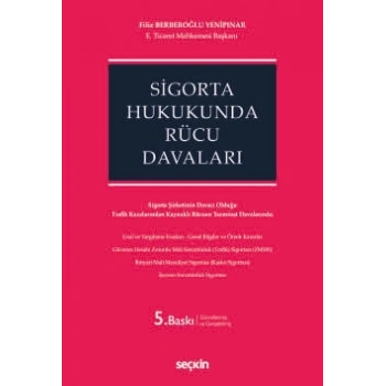 Sigorta Hukukunda Rücu Davaları