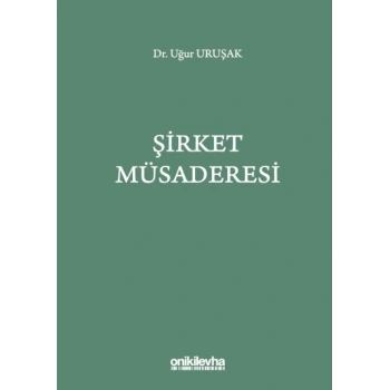 Şirket Müsaderesi