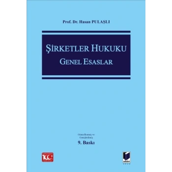Şirketler Hukuku Genel Esaslar