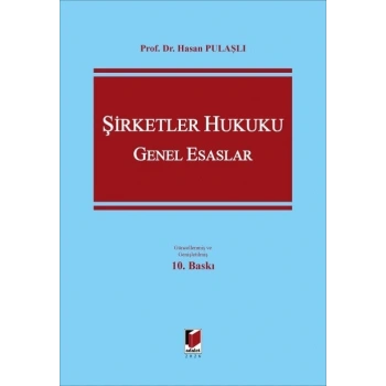 Şirketler Hukuku Genel Esaslar