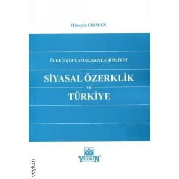 Siyasal Özerklik ve Türkiye