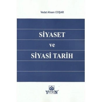 Siyaset ve Siyasi Tarih