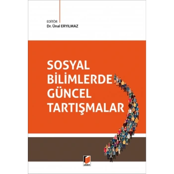 Sosyal Bilimlerde Güncel Tartışmalar