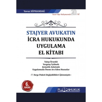 STAJYER AVUKATIN İCRA HUKUKUNDA UYGULAMA EL KİTABI