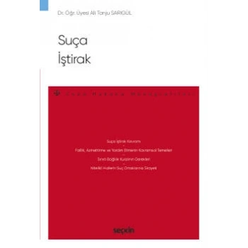 Suça İştirak – Ceza Hukuku Monografileri –