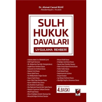 Sulh Hukuk Davaları Uygulama Rehberi