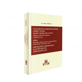 SULH HUKUK MAHKEMELERİNDE GÖREV YETKİ BASİT YARGILAMA USULÜ