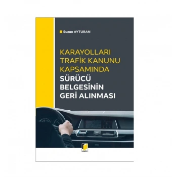 Sürücü Belgesinin Geri Alınması
