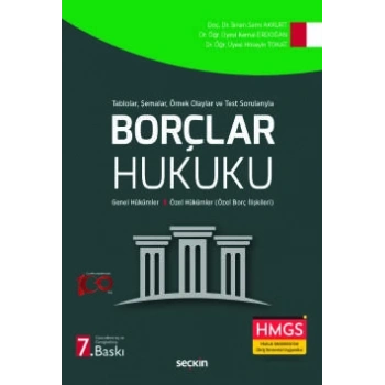 Tablolar, Şemalar, Örnek Olaylar ve Test SorularıylaBorçlar Hukuku (Genel Hükümler – Özel Borç İlişkileri)