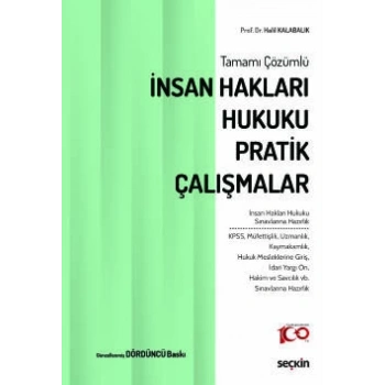 Tamamı Çözümlüİnsan Hakları Hukuku Pratik Çalışmalar